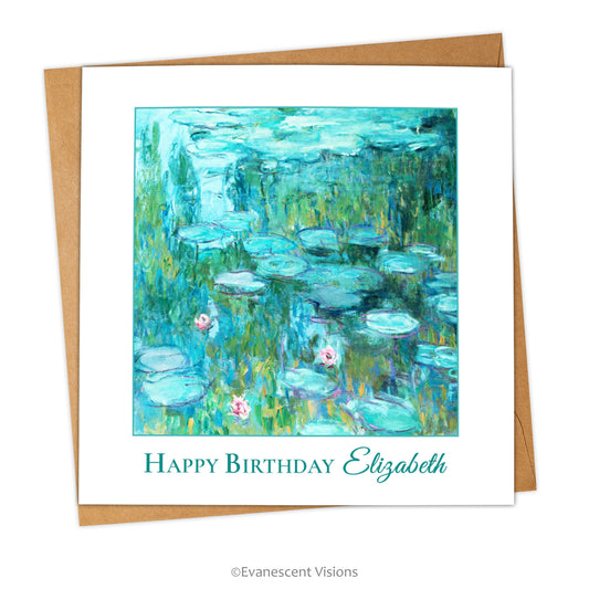 Square card and envelope with Happy Birthday and custom name on front. Image is Water Lilies by Claude Monet.