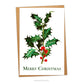 Traditional Holly Illustration Christmas card with envelope