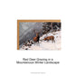 Winter Landscapes Art Christmas Card option 'Red Deer Grazing'